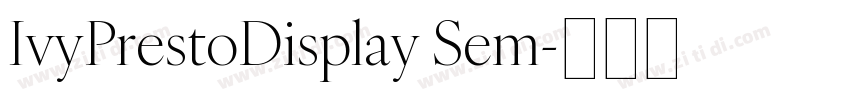 IvyPrestoDisplay Sem字体转换